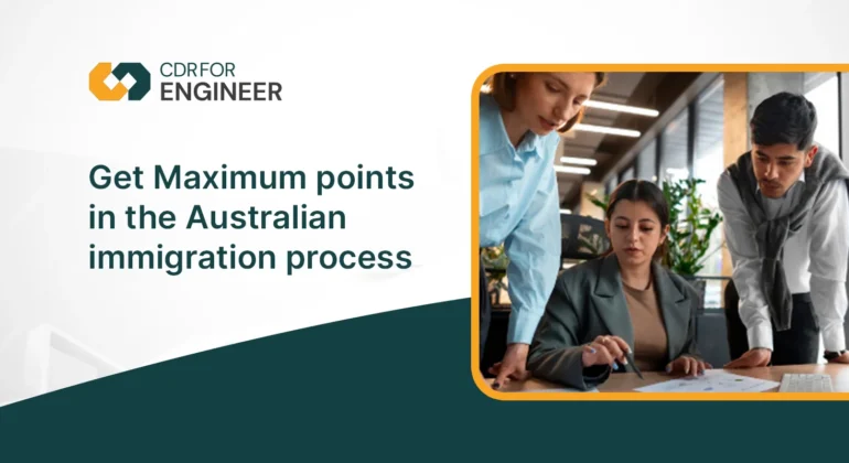 Best ways to get Maximum Points in the Australian Immigration Process