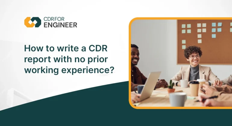 How to write a CDR Report with no prior Working Experience