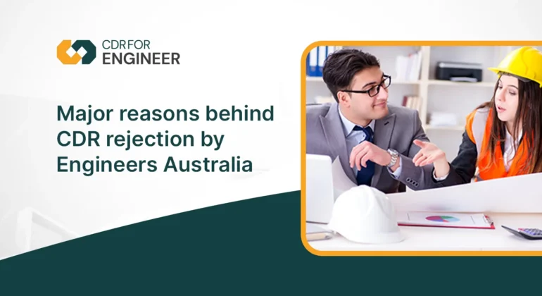 Major Reasons Behind CDR Rejection by Engineers Australia