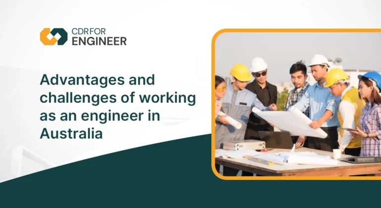 The Advantages and Challenges of Working as an Engineer in Australia